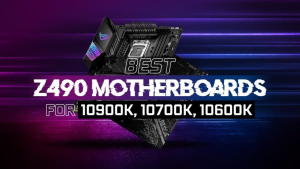 best motherboard for i5 10600k