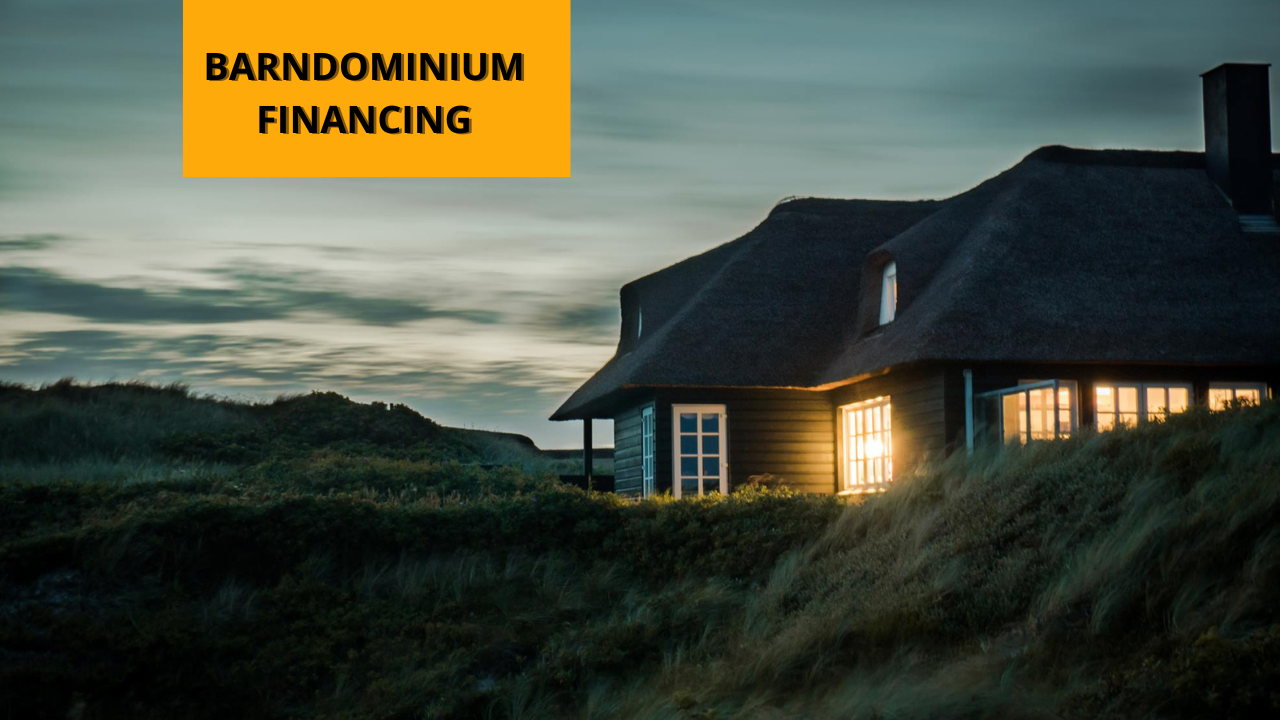 barndominium financing